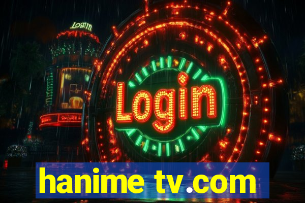 hanime tv.com